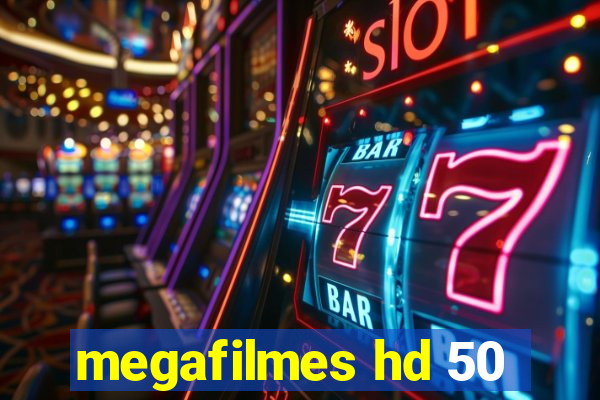 megafilmes hd 50